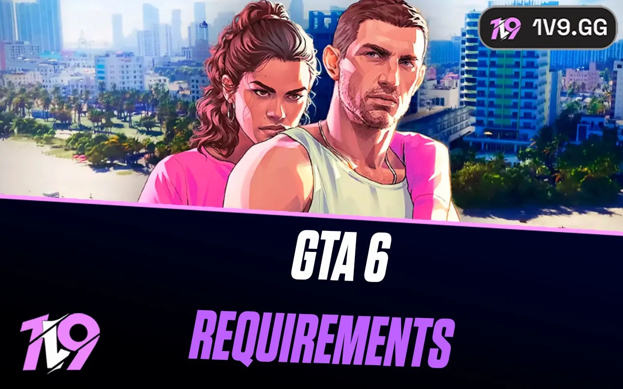 GTA 6 System For PC Download Size Prediction 1v9 Gta 6 System For Pc